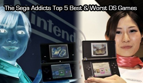 The Sega Addicts Top 5 Best & Worst Nintendo DS Games – Sega Addicts